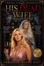 His Dead Wife - The Richmond Psychotherapist Series, #2