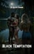Black Temptation - Black Demon Stories