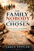 The Family Nobody Would Have Chosen