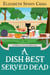 A Dish Best Served Dead - A Myrtle Clover Cozy Mystery, #29