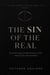 The Sin Of The Real - The Unseen Threads Series, #1