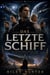 DAS LETZTE SCHIFF