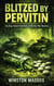 Blitzed by Pervitin: The Drug-Fueled Underbelly of the Nazi War Machine