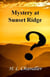 Mystery at Sunset Ridge