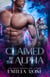 Claimed by the Alpha - Alphas of the Black Hollows, #2