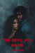 The Devil You Know