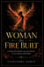 The Woman the Fire Built