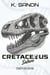 Cretaceous Safari: Genesis