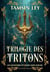Trilogie des Tritons - Les Monsters et leurs Âmes sœurs