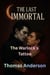 The Warlock’s Tattoo - The Last Immortal, #49