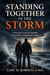 Standing Together in the Storm