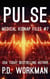 Pulse, Medical Kidnap Files - Medical Kidnap Files, #7