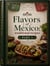 Flavors of Mexico – Part 1 - part-1, #1