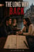 The Long Way Back - The Long Way Back, #1