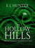 The Hollow Hills: The Gods, Heroes and Otherworld of Irish Myth