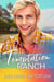 Temptation Ranch