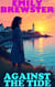 Against The Tide - The Harborview Cafe Mysteries, #6
