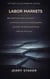 Book #19 – Labor Markets: Why Debt-Fueled Jobs, Automation, and Artificial Demand Are Reshaping Work – and What the Reasonable Person Must Do to Survive - Debt Crisis Problem Series (20+ Books), #19