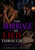 The Marriage He Lied Through - A Later-in-Life Billionaire Marriage-in-Crisis Romance of Betrayal, Divorce, Surprise Pregnancy, Public Grovel, and the Second Chance He Must Earn