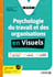 Psychologie du travail et des organisations en visuels - Les fondamentaux en visuels (licence)