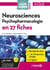 Neurosciences. Psychopharmacologie en 27 fiches - Licences 1 et 2