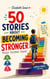 50 Stories About Becoming Stronger - English Learning Books for Kids