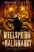 Wellspring of Malignancy - The Egregore Chronicles, #1