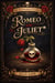 Romeo and Juliet* - Questionable Classics, #1