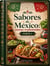 Sabores de México - Parte 1