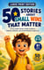50 Stories About Small Wins That Matter - English Learning Books for Kids