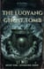 The Luoyang Ghost Tomb