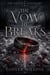 The Vow He Breaks - The Saltfen Covenant, #2
