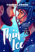 Thin Ice - Enemies-To-Lovers Hockey Romance