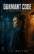 Dormant Code: The Inheritance Of The Unremembered