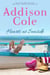 Hearts at Seaside (Sweet with Heat: Seaside Summers) - Addison Cole - Sweet with Heat:Seaside Summers, #3