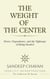 The Weight of the Center - Identity Infrastructure: The Architecture We Become, #4