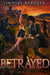 Betrayed - Legacy of Magic, #2