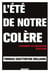L'été de notre colère - L'avènement du dogmatisme identitaire