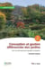 Conception et gestion différenciée des jardins (2e édition) - Pour des aménagements paysagers écologiques