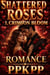 Shattered Roses 1. Crimson Bloom