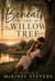 Beneath the Willow Tree