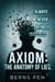 Axiom: The Anatomy of Lies