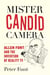 Mister Candid Camera - Allen Funt and the Invention of Reality TV