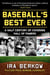 Baseball's Best Ever - A Half Century of Covering Hall of Famers