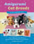 Amigurumi Cat Breeds - 21 Cute Crochet Cats: From Tabby and Tortie Colors to Specific Breeds Like Maine Coon and Siamese