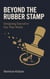 Beyond the Rubber Stamp - Designing Executive Pay That Works
