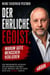 Der ehrliche Egoist