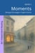 Moments: Bilingual Norwegian–English Stories - The 52 Story Method – Independent Reading (B2+), #1