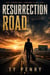 Resurrection Road
