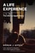 A Life Experience: The Shaun Apple Story - MEMOIR & LIFE EXPERIENCE, #1
